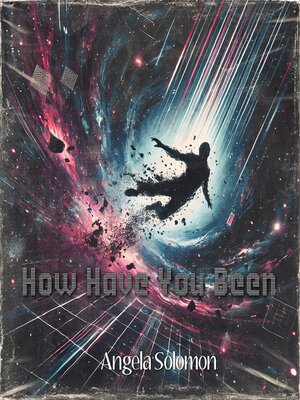 cover image of How Have You Been